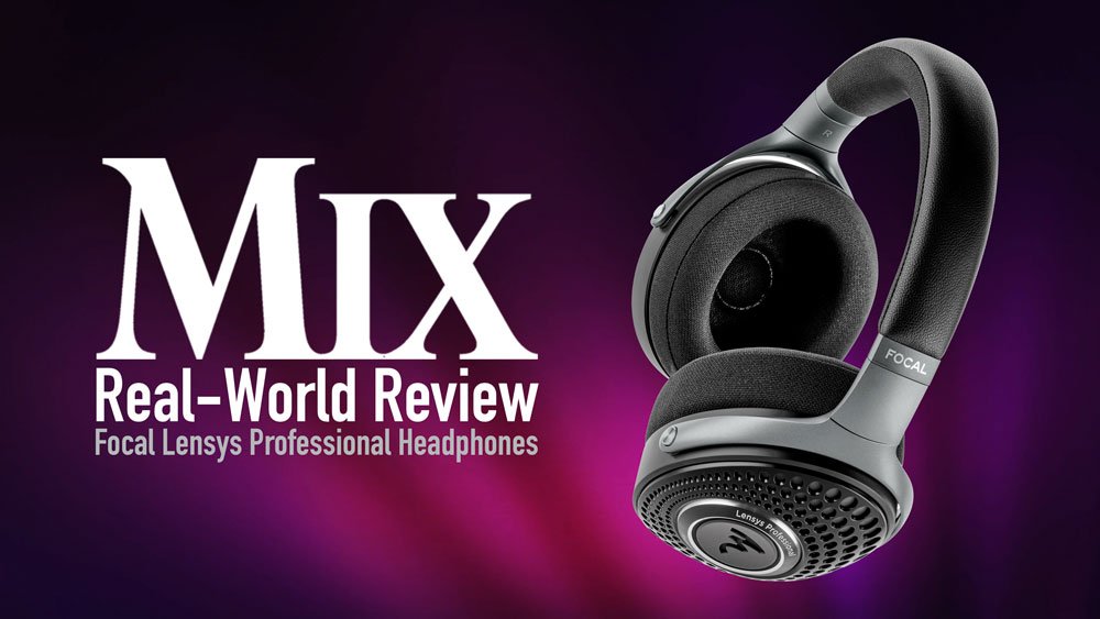 Focal Lensys Professional – A Mix Real-World Review 1 2024 12 16 review